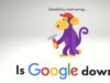 Google सेवाएं हुई प्रभावित: भारत में सर्च इंजन डाउन, यूजर्स नहीं कर पा रहे सर्च