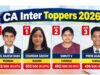 CA इंटर परीक्षा 2026 में नील राजेश शाह और चंदक साक्षी का जलवा, जानें कितने अभ्यर्थी हुए सफल